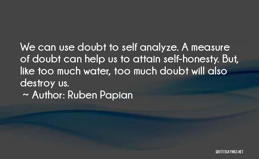 Ruben Papian Quotes 433334