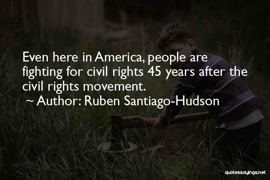 Ruben Santiago-Hudson Quotes 1961345