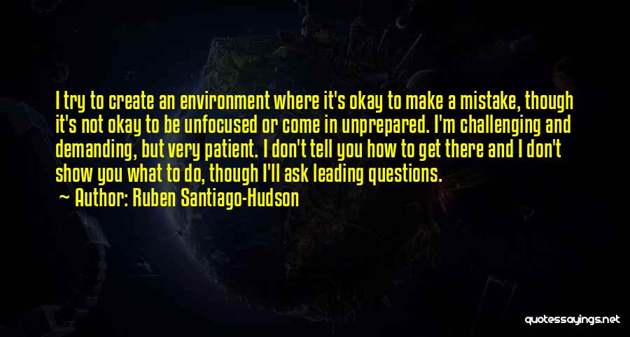 Ruben Santiago-Hudson Quotes 2227866