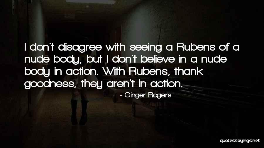 Rubens Quotes By Ginger Rogers Rubens Quotes By Ginger Rogers