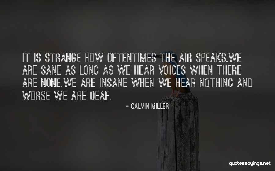 Rubensteins Attorneys Quotes By Calvin Miller Rubensteins Attorneys Quotes By Calvin Miller