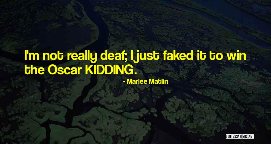 Ruberg Law Quotes By Marlee Matlin Ruberg Law Quotes By Marlee Matlin