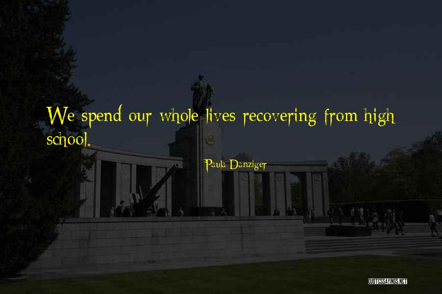 Ruberto Scholtz Quotes By Paula Danziger Ruberto Scholtz Quotes By Paula Danziger