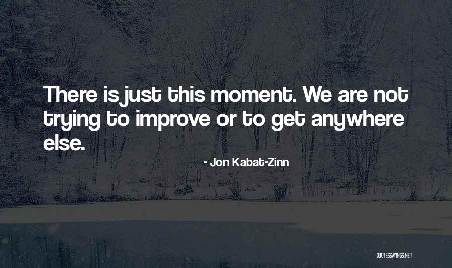 Rubiane Quotes By Jon Kabat-Zinn Rubiane Quotes By Jon Kabat-Zinn
