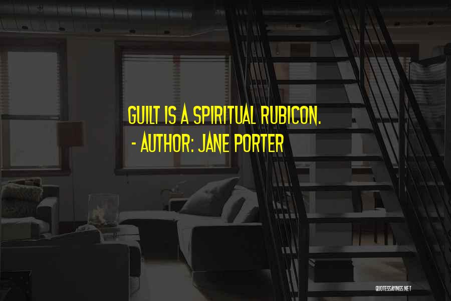 Rubicon Quotes By Jane Porter