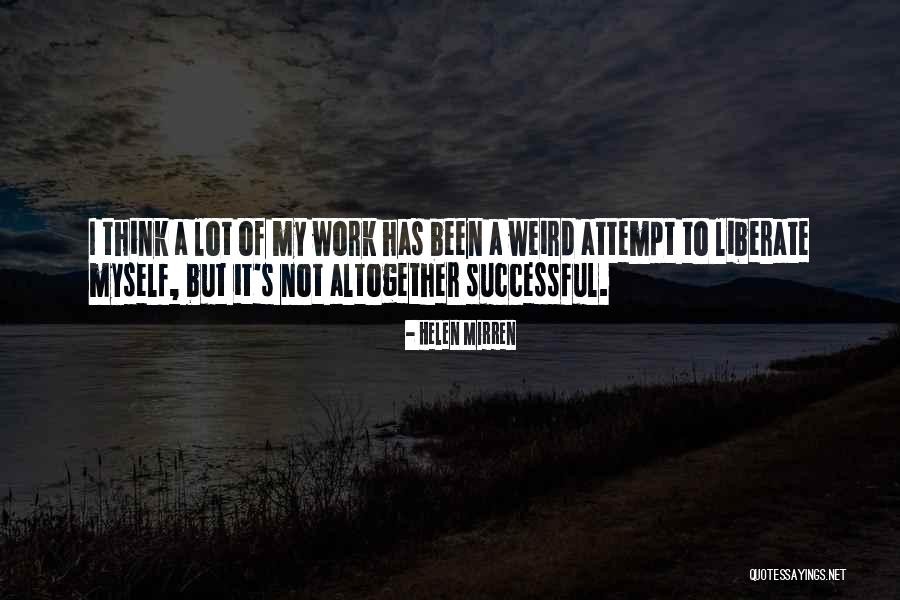 Rubicundo Loachamin Quotes By Helen Mirren Rubicundo Loachamin Quotes By Helen Mirren