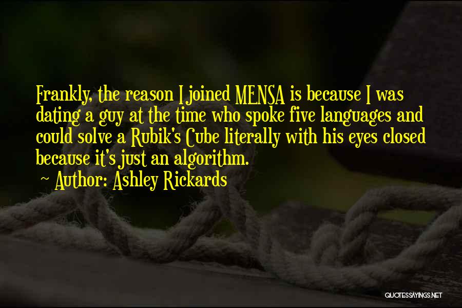 Rubik's Cube Quotes By Ashley Rickards