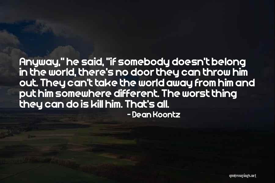 Rubinho Quotes By Dean Koontz Rubinho Quotes By Dean Koontz