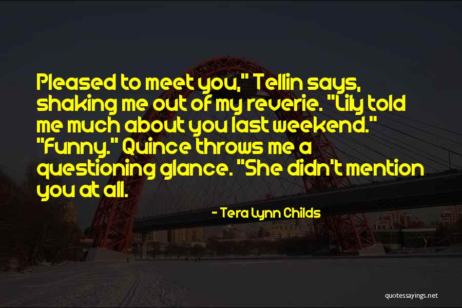 Rubinia Quotes By Tera Lynn Childs Rubinia Quotes By Tera Lynn Childs