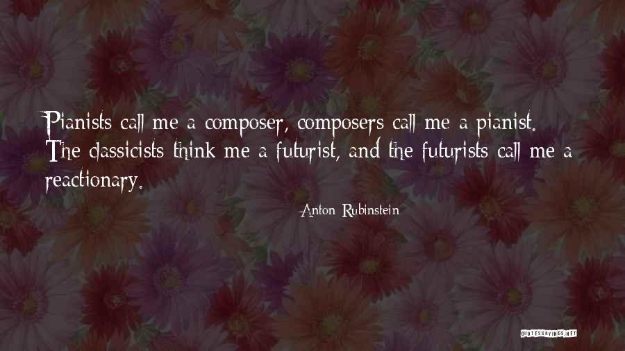Rubinstein Pianist Quotes By Anton Rubinstein Rubinstein Pianist Quotes By Anton Rubinstein