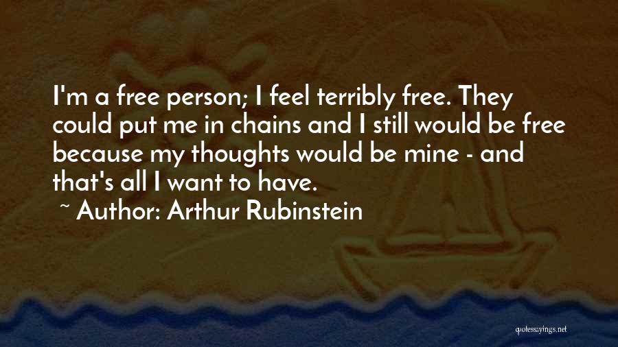 Rubinstein Quotes By Arthur Rubinstein