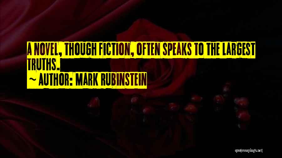 Rubinstein Quotes By Mark Rubinstein