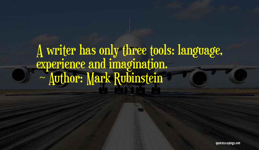 Rubinstein Quotes By Mark Rubinstein