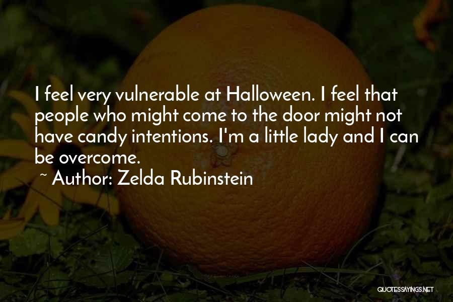 Rubinstein Quotes By Zelda Rubinstein