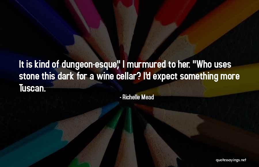 Rubios Quotes By Richelle Mead Rubios Quotes By Richelle Mead