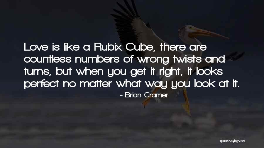 Rubix Cube Quotes By Brian Cramer