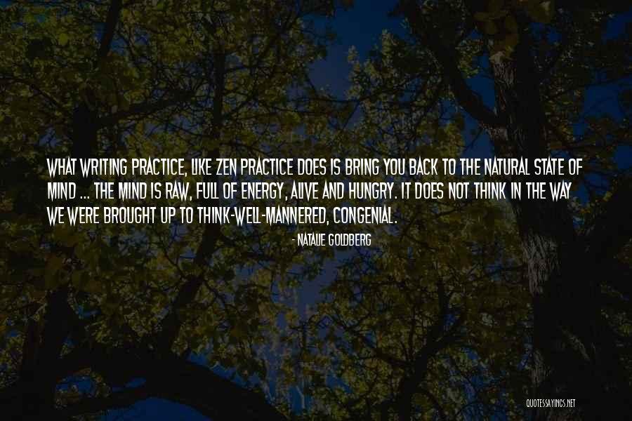 Rubner Haus Quotes By Natalie Goldberg Rubner Haus Quotes By Natalie Goldberg