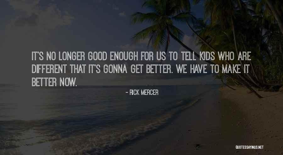 Rubnitz Thompson Quotes By Rick Mercer Rubnitz Thompson Quotes By Rick Mercer
