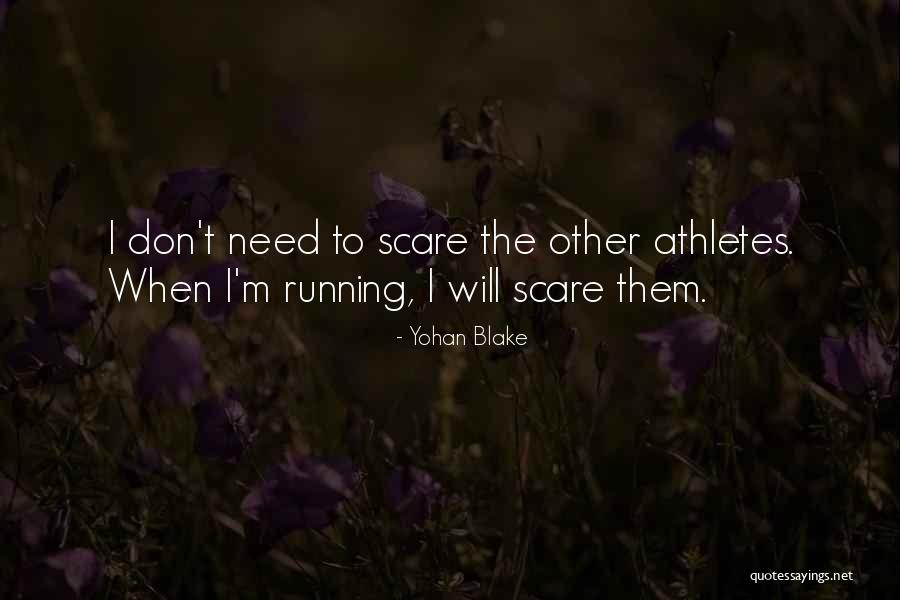Rubnitz Thompson Quotes By Yohan Blake Rubnitz Thompson Quotes By Yohan Blake