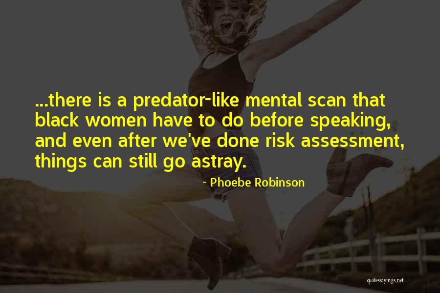 Rubores Clinique Quotes By Phoebe Robinson Rubores Clinique Quotes By Phoebe Robinson