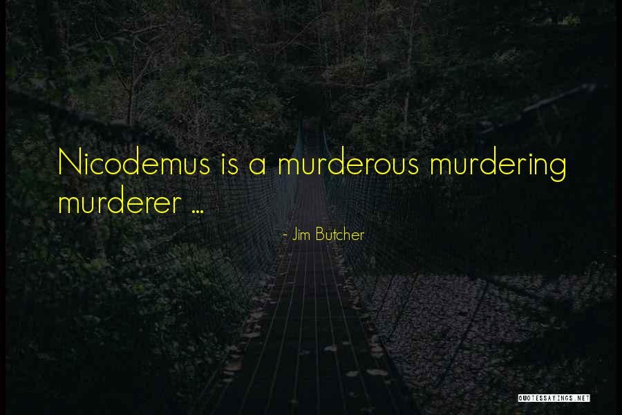 Rubra Lochia Quotes By Jim Butcher Rubra Lochia Quotes By Jim Butcher