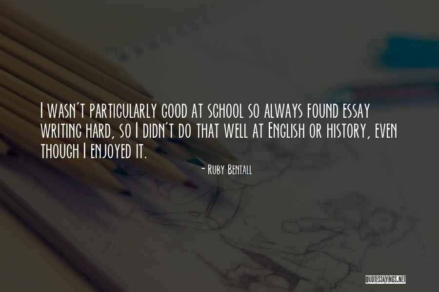 Ruby Bentall Quotes 880250 Ruby Bentall Quotes 880250