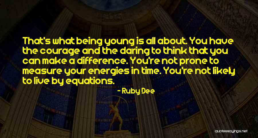 Ruby Dee Quotes 1552209