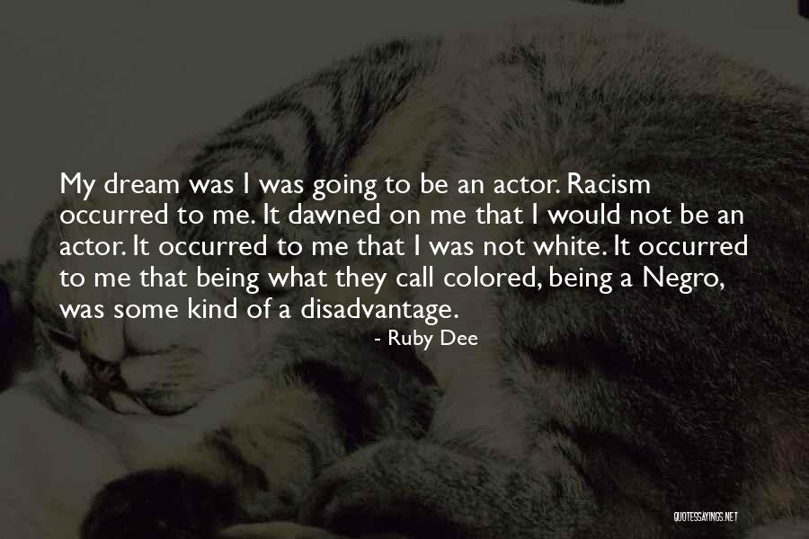 Ruby Dee Quotes 1573408