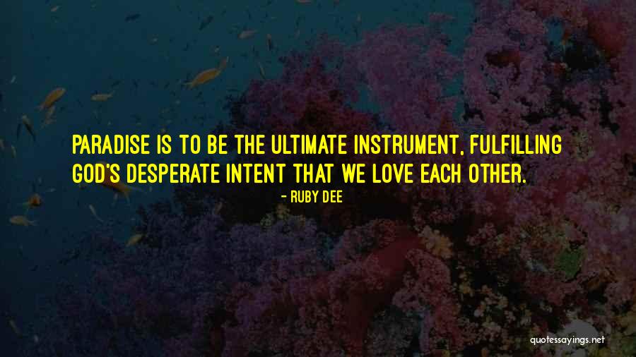 Ruby Dee Quotes 407119 Ruby Dee Quotes 407119