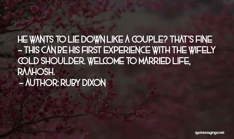 Ruby Dixon Quotes 1093863