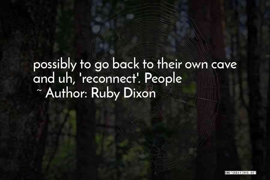 Ruby Dixon Quotes 295303