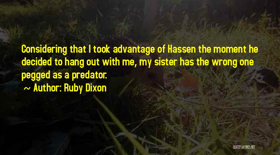 Ruby Dixon Quotes 782786