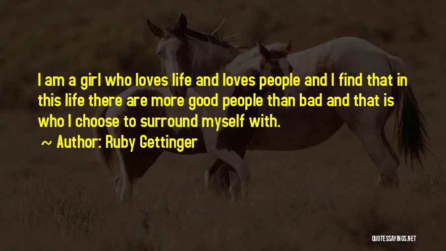 Ruby Gettinger Quotes 1026824