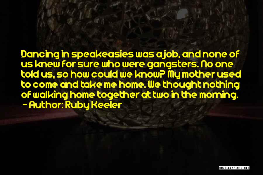 Ruby Keeler Quotes 880745