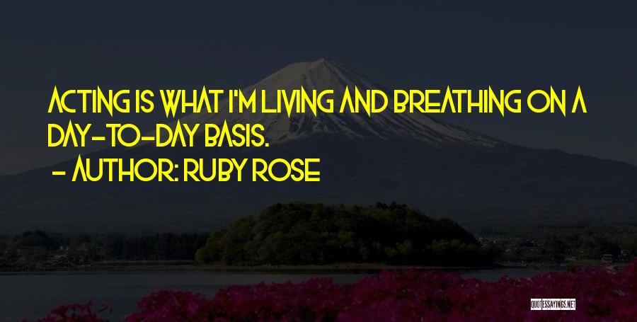 Ruby Rose Quotes 1626387