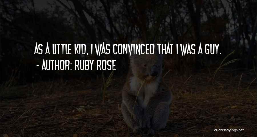 Ruby Rose Quotes 600298