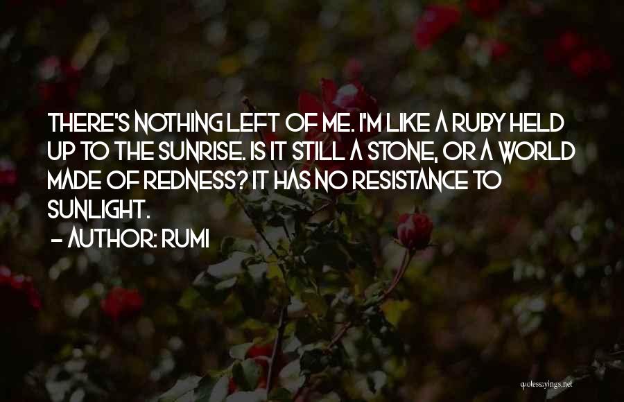 Ruby Stones Quotes By Rumi