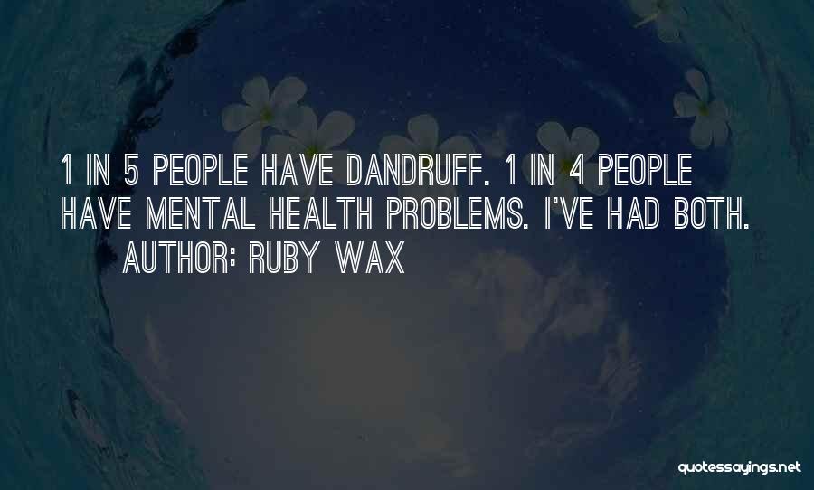 Ruby Wax Quotes 1609122