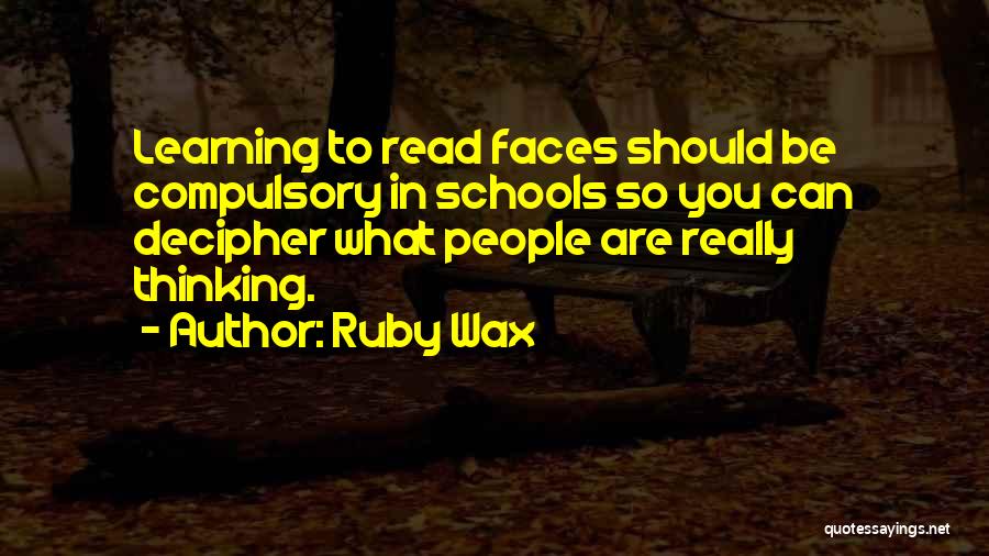 Ruby Wax Quotes 1718293