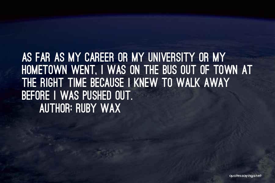 Ruby Wax Quotes 531372