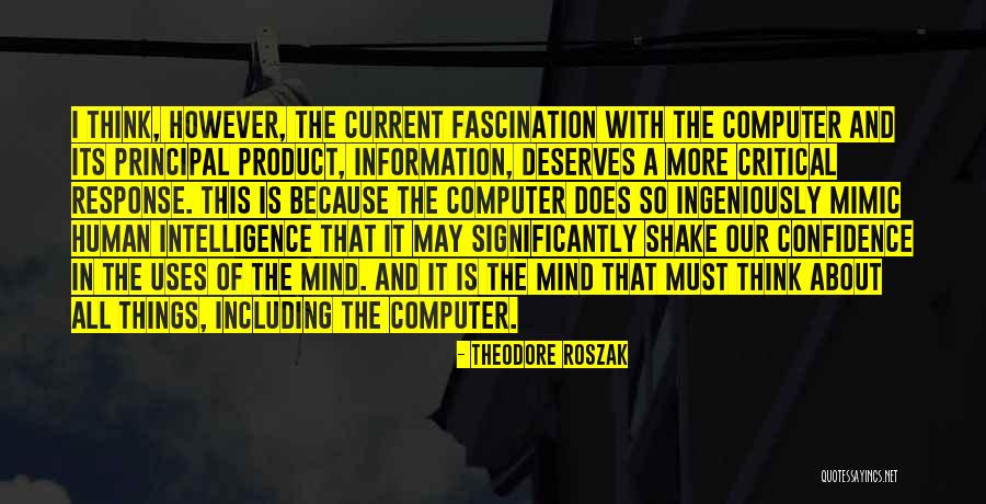 Rubyangelx Quotes By Theodore Roszak Rubyangelx Quotes By Theodore Roszak