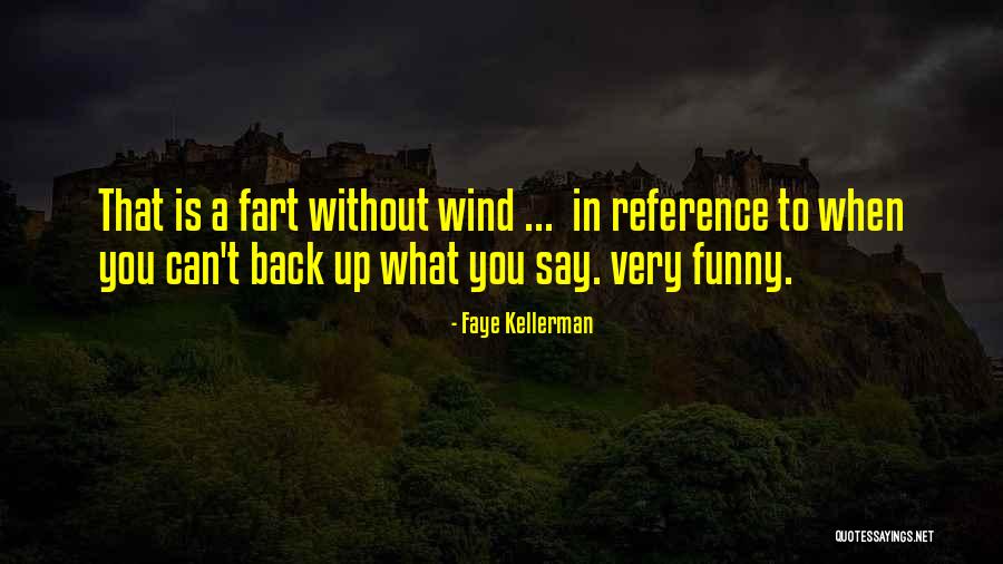 Ruchama Fund Quotes By Faye Kellerman Ruchama Fund Quotes By Faye Kellerman