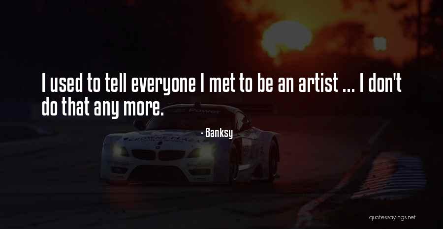Ruchoma Shain Quotes By Banksy Ruchoma Shain Quotes By Banksy