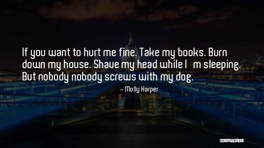 Ruchome Wydmy Quotes By Molly Harper Ruchome Wydmy Quotes By Molly Harper