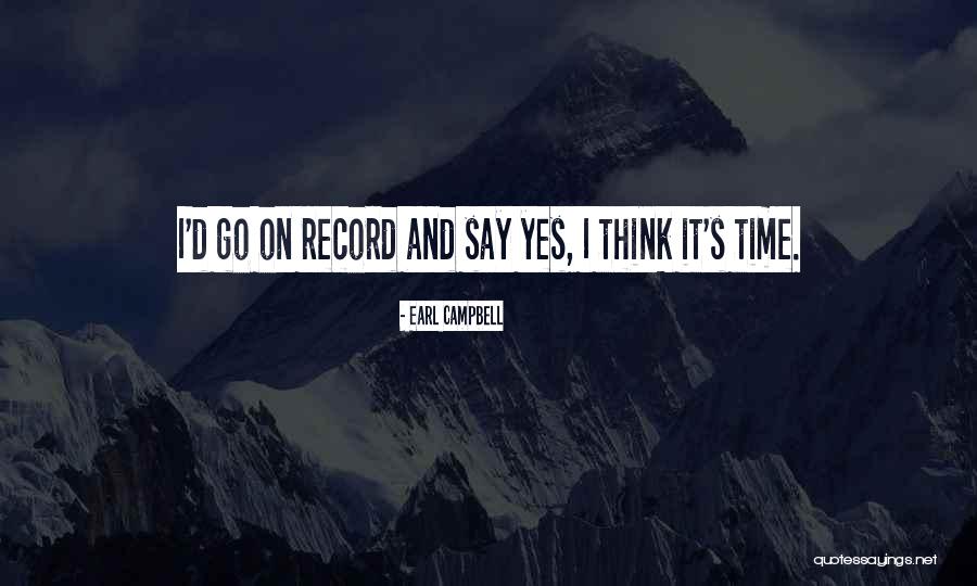 Ruchot Israeli Quotes By Earl Campbell Ruchot Israeli Quotes By Earl Campbell