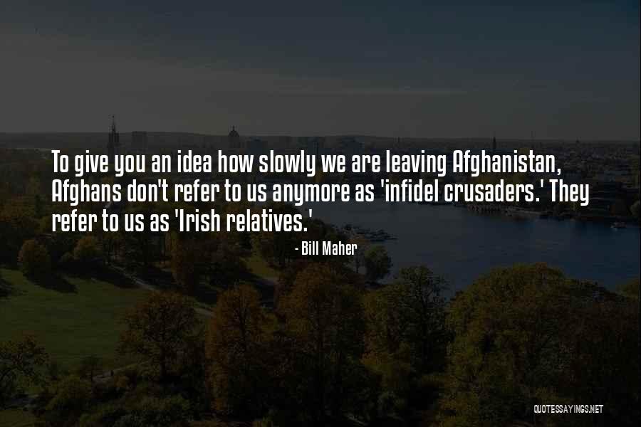 Ruchu Girls Quotes By Bill Maher Ruchu Girls Quotes By Bill Maher