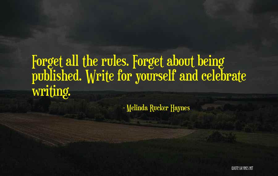 Rucker Quotes By Melinda Rucker Haynes Rucker Quotes By Melinda Rucker Haynes