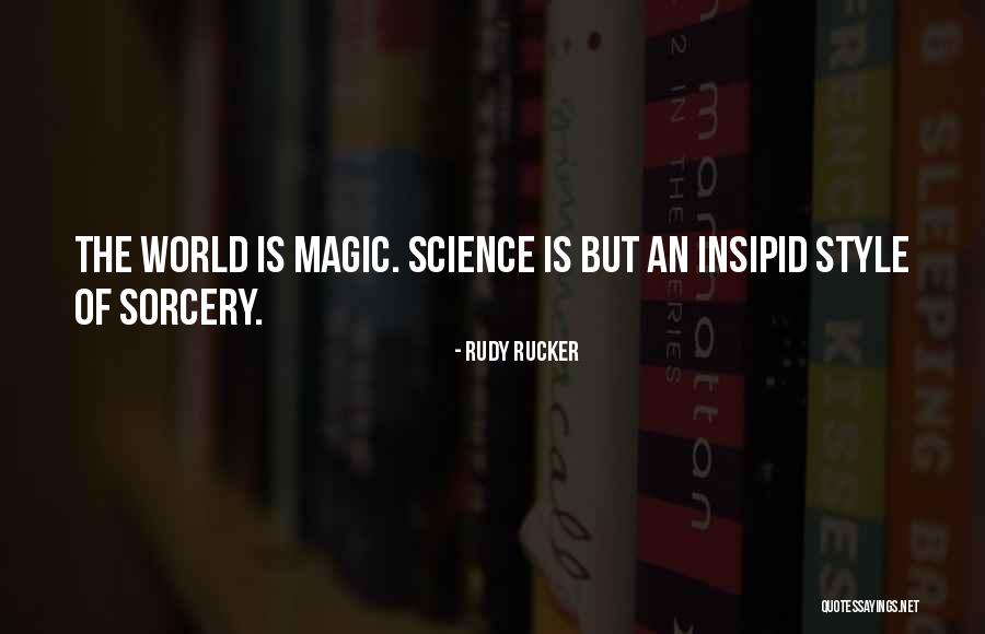Rucker Quotes By Rudy Rucker Rucker Quotes By Rudy Rucker
