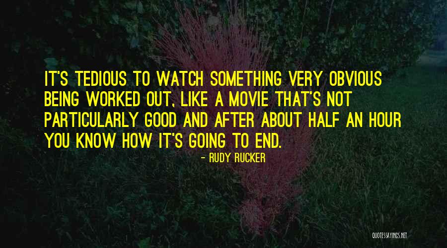 Rucker Quotes By Rudy Rucker Rucker Quotes By Rudy Rucker