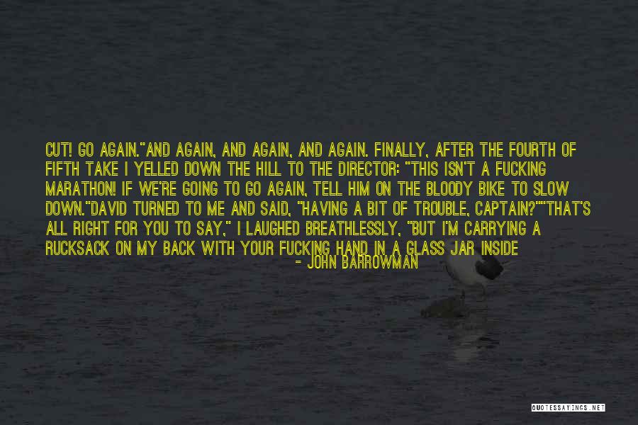 Rucksack Quotes By John Barrowman Rucksack Quotes By John Barrowman